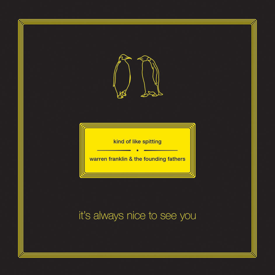 Kind Of Like Spitting split album