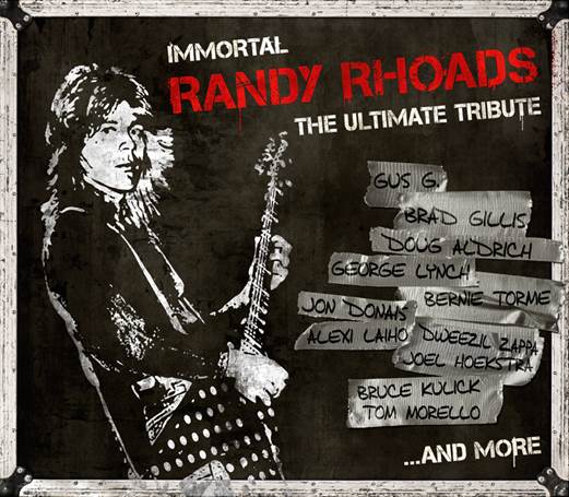 Immortal Randy Rhoads - The Ultimate Tribute