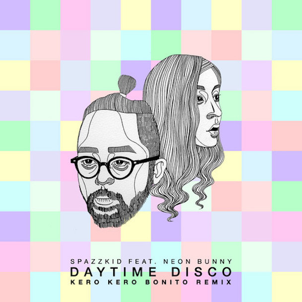 Spazzkid - "Daytime Disco (Kero Kero Bonito Remix)" (Feat. Neon Bunny)