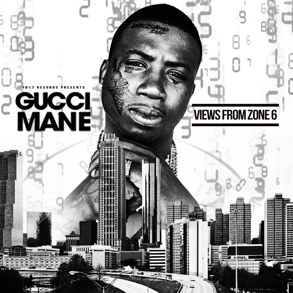 Gucci Mane Views From Zone 6