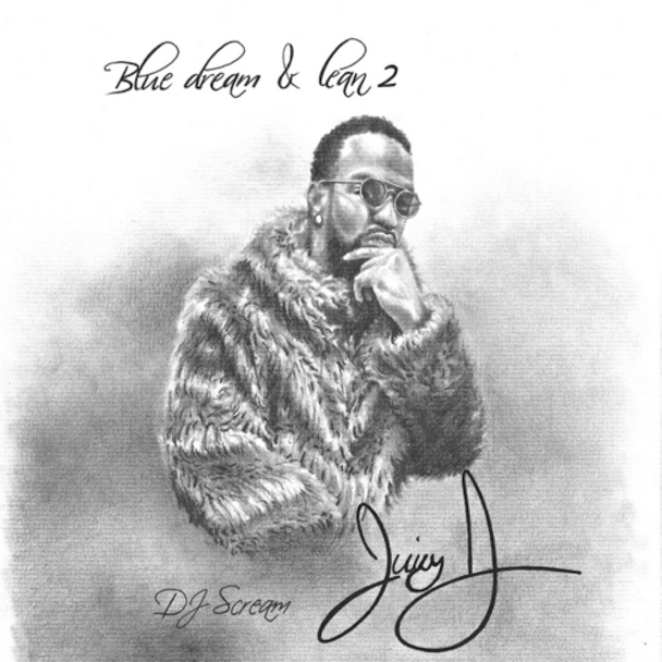 Juicy J - Blue Dream & Lean 2 Juicy J - Blue Dream & Lean 2