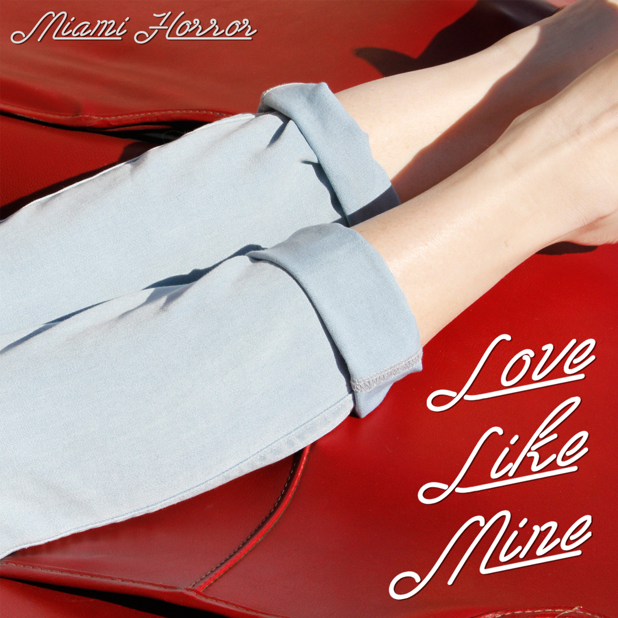 Miami Horror Love Like Mine