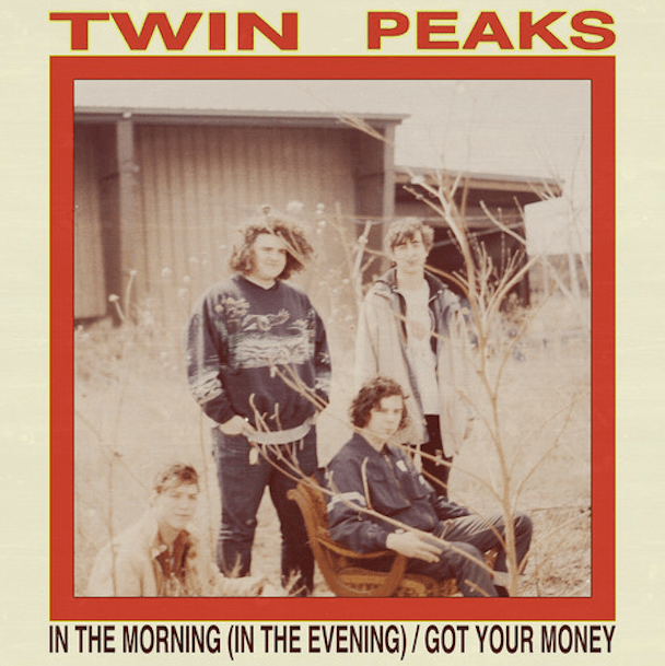 Twin Peaks - "In The Morning (In The Evening)"