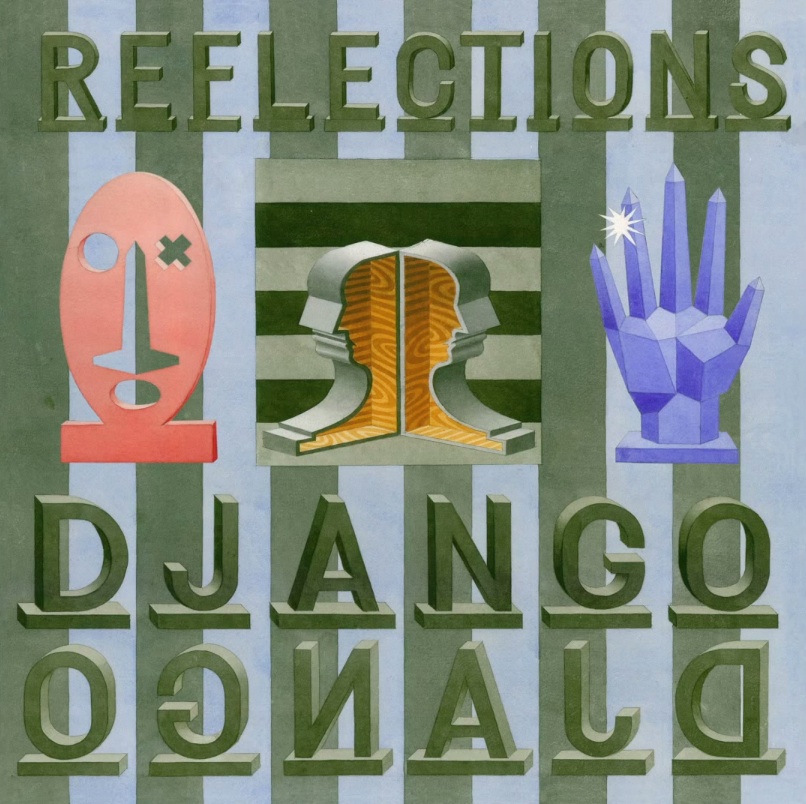 Django Django - Reflections