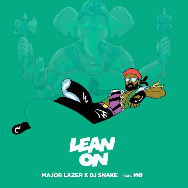 Major Lazer & DJ Snake - "Lean On" (Feat. MØ)