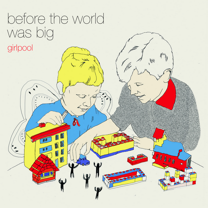 Girlpool - "Ideal World" + Before The World Was Big Details