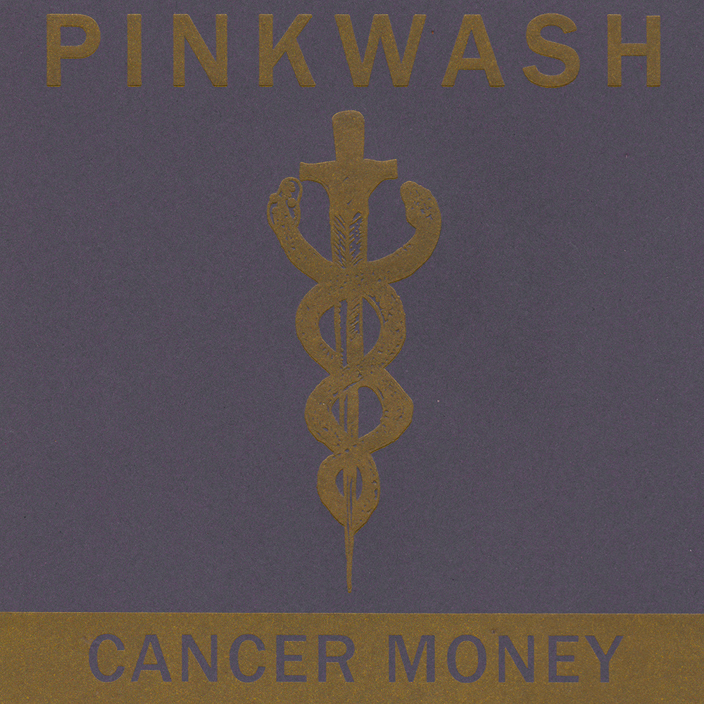 Pinkwash - Cancer Money