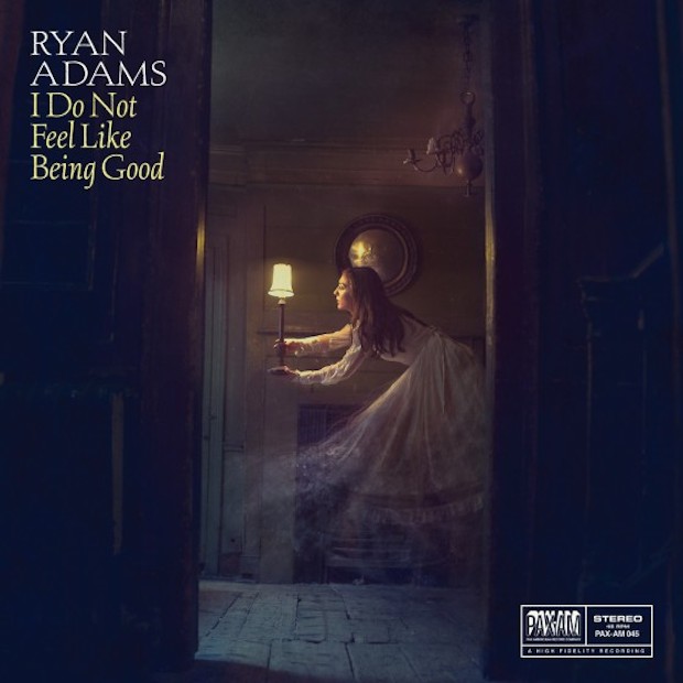 Ryan Adams - I Do Not Feel Like Being Good