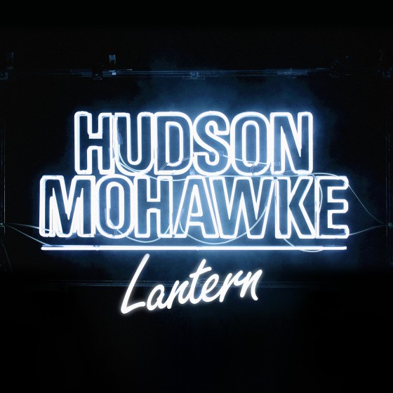 Hudson Mohawke Ryderz Lantern