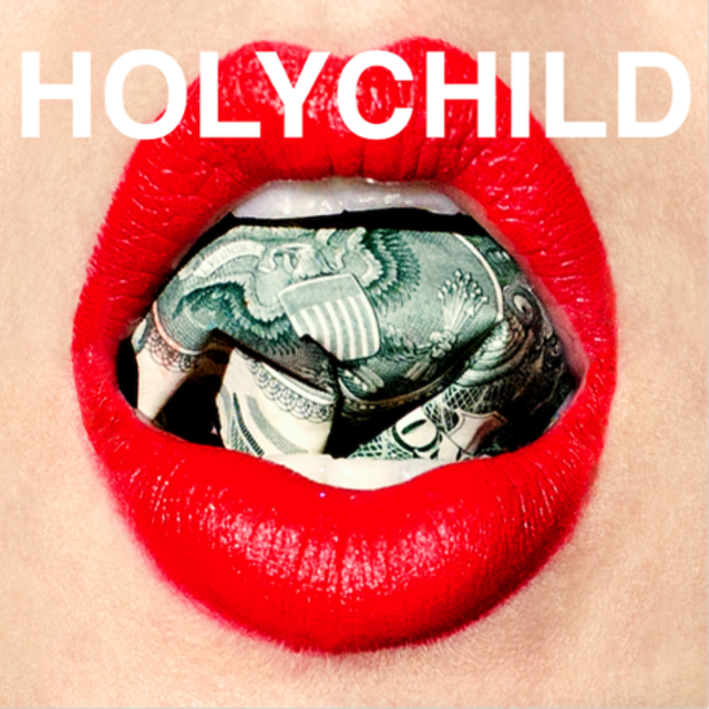 Holychild Money All Around