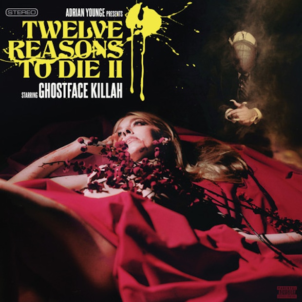 Ghostface Killah - Twelve Reasons To Die II
