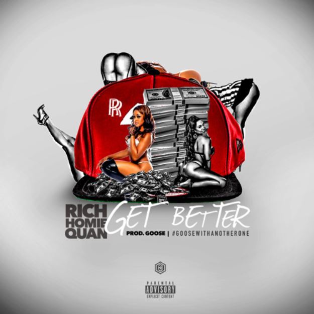 Rich Homie Quan - "Get Better"
