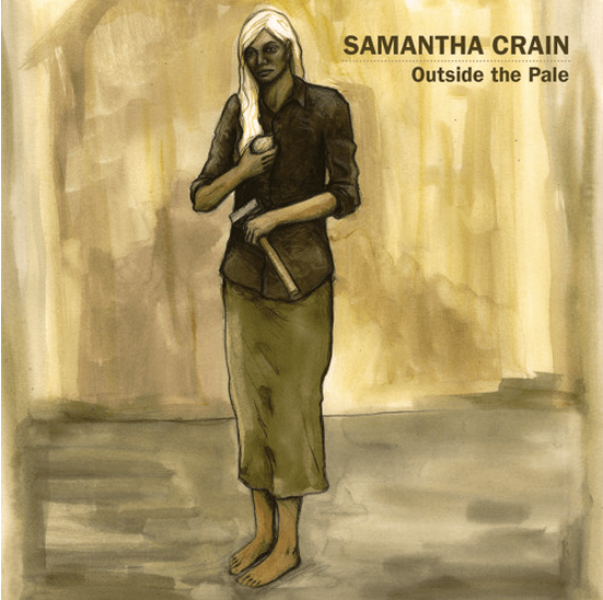 Samantha Crain Outside The Pale
