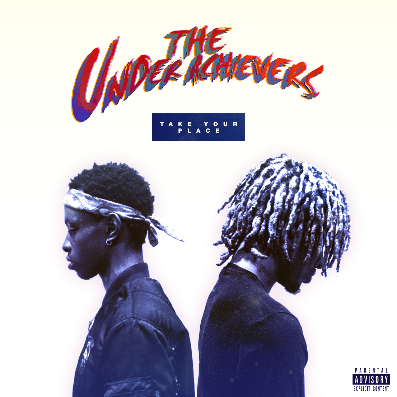 The Underachievers Take Your Place