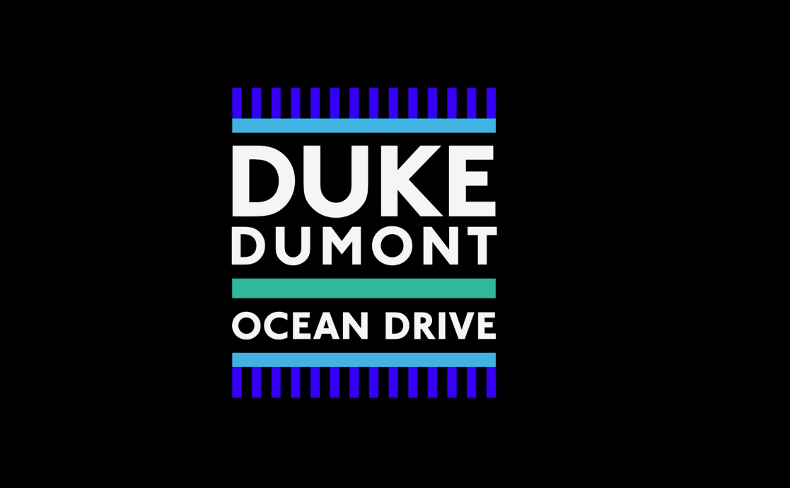 Duke Dumont Ocean Drive