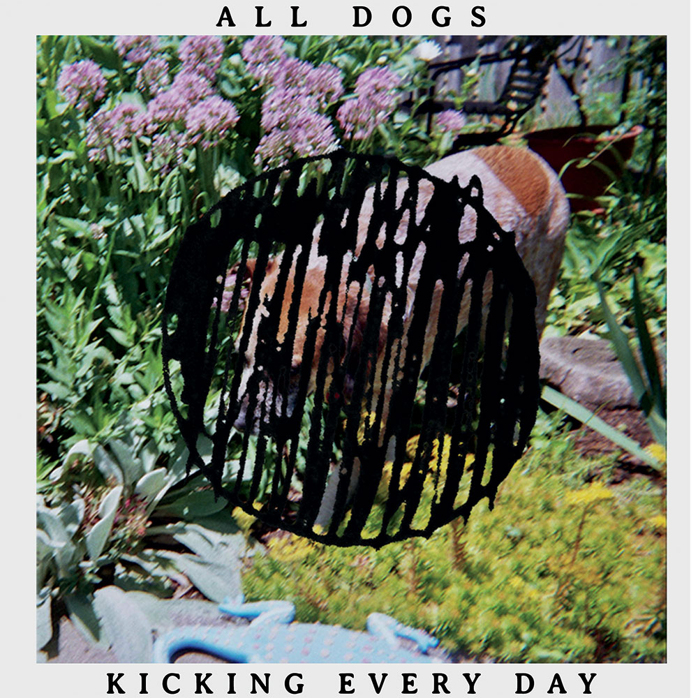 All Dogs - "That Kind Of Girl"