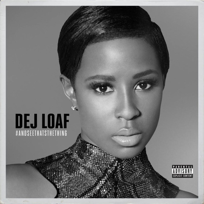 DeJ Loaf "Hey There" Future