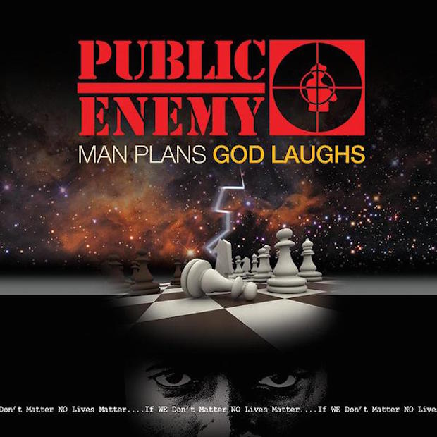 Stream Public Enemy Man Plans God Laughs