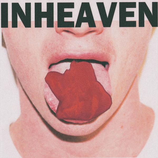 Inheaven Bitter Town