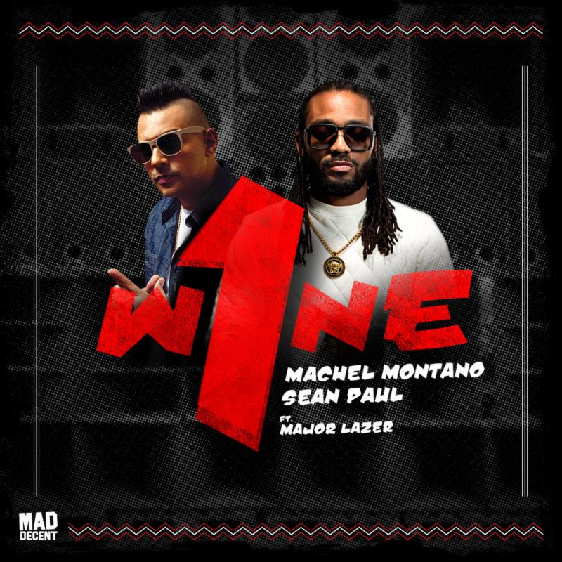Sean Paul and Machel Montano - One Wine