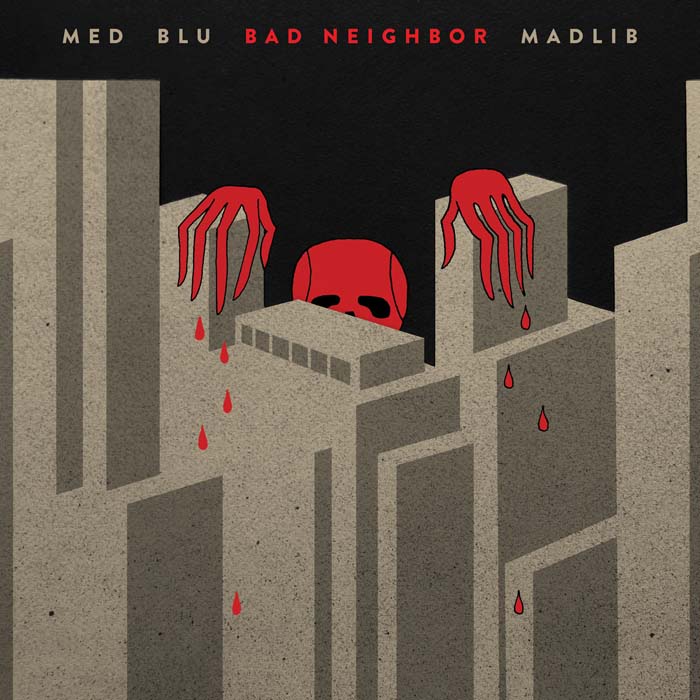 Madlib MF Doom Blu MED Knock Knock Bad Neighbor