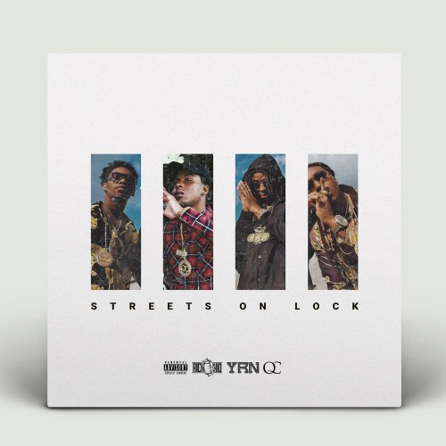 Download Migos & Rich The Kid Streets On Lock 4 Mixtape