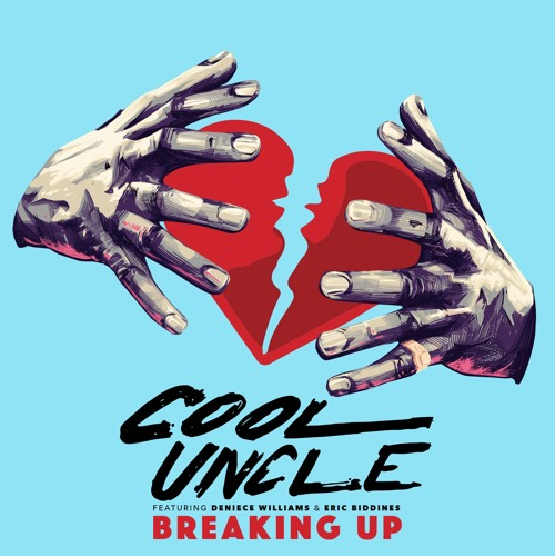 Cool Uncle - Breaking Up