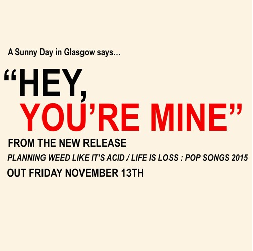 A sunny day in glasgow - hey youre mine