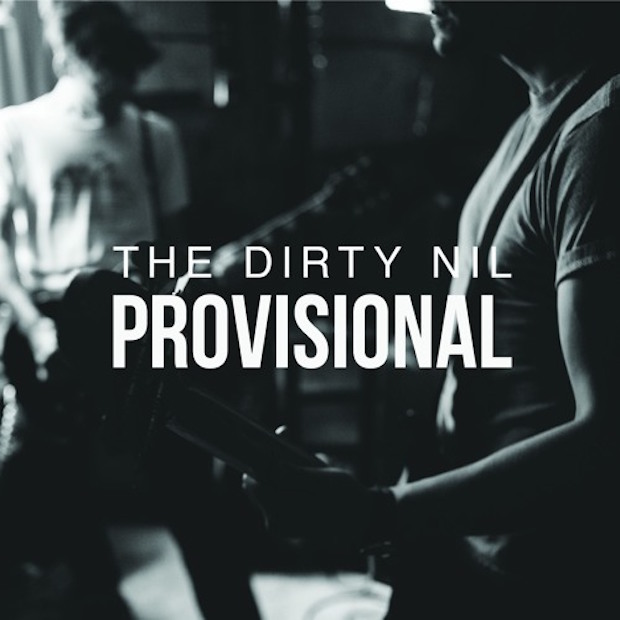 The Dirty Nil - "Provisional" (Fugazi Cover)
