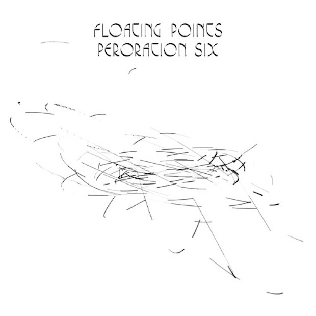 Floating Points - "Peroration Six"