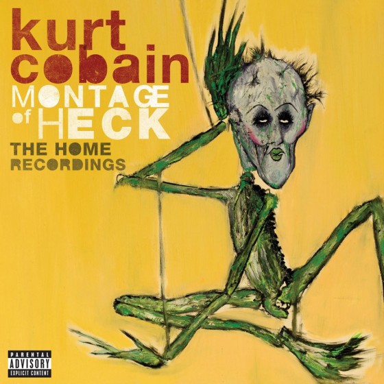 Stream Kurt Cobain Montage Of Heck: The Home Recordings