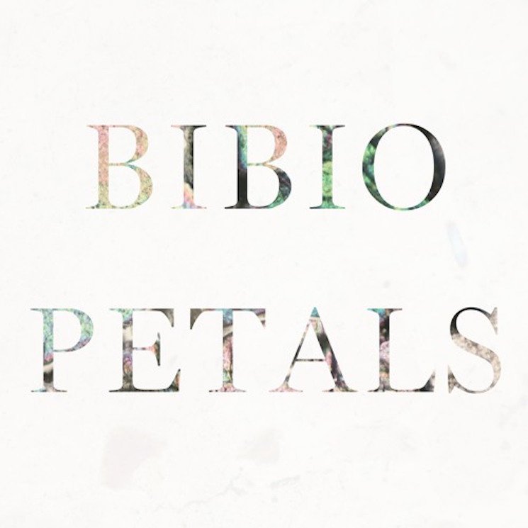 Bibio - "Petals"
