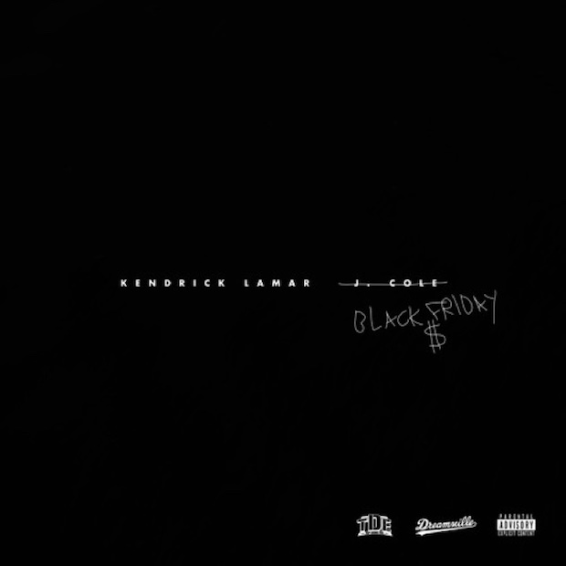 Kendrick Lamar & J. Cole - "Black Friday"