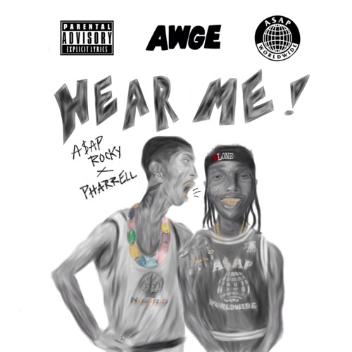 A$AP Rocky - "Hear Me" (Feat. Pharrell)