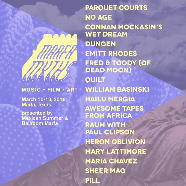 Marfa Myths Festival 2016 Lineup