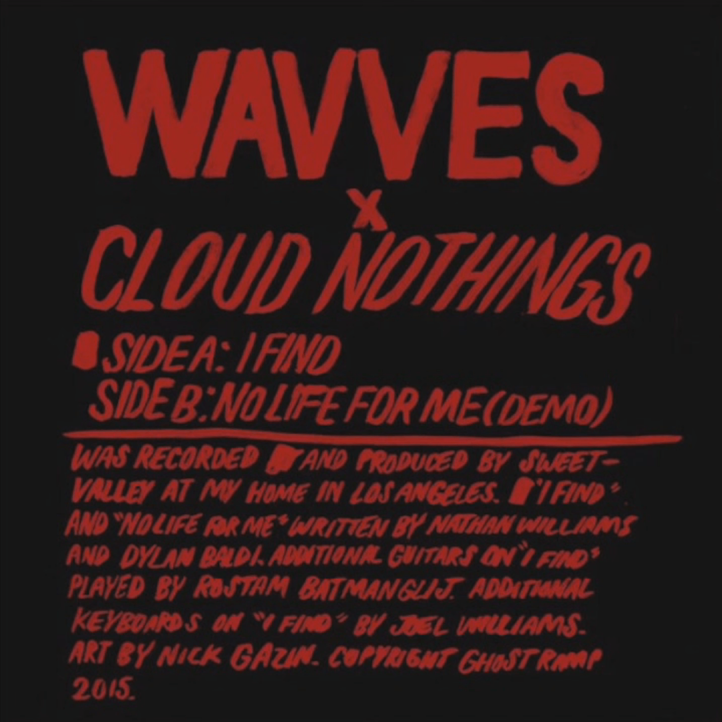 Wavves x Cloud Nothings - "I Find" & "No Life For Me (Demo)"