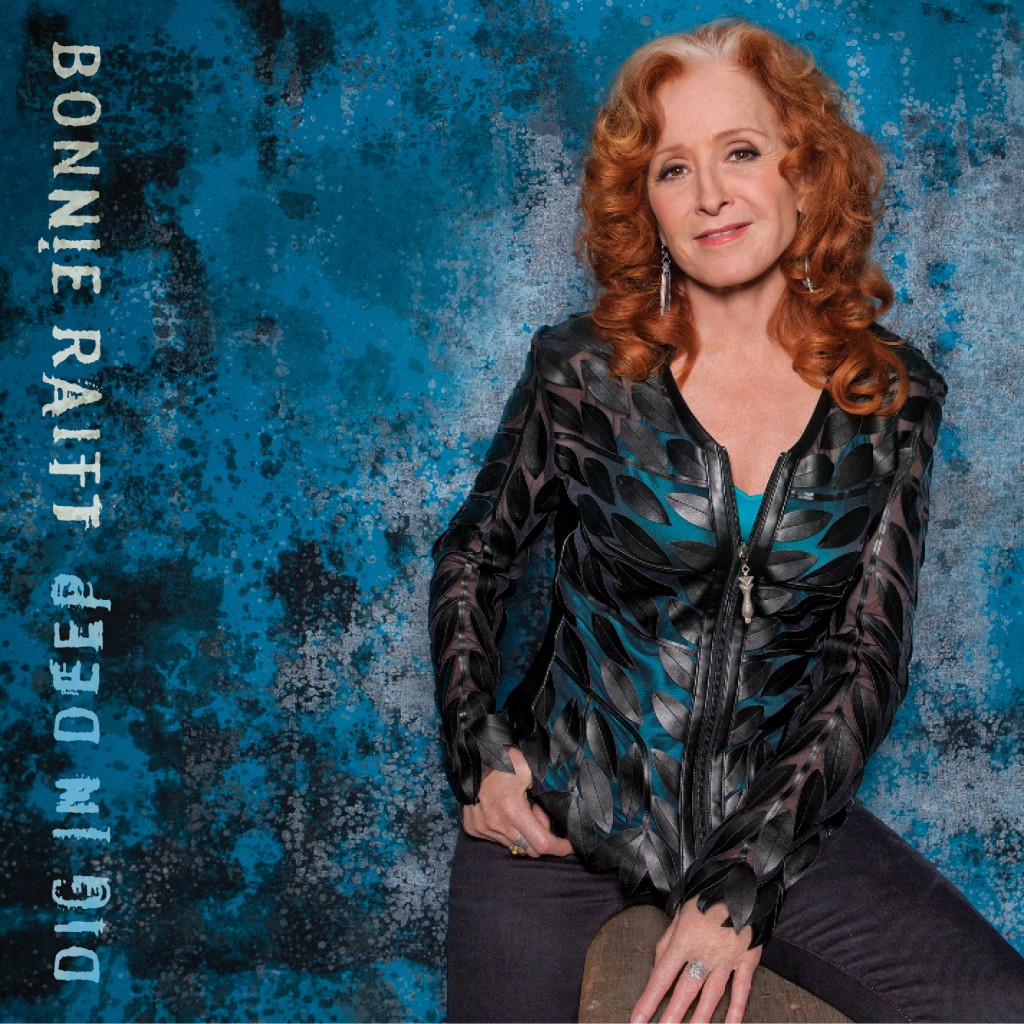 bonnie raitt dig in deep