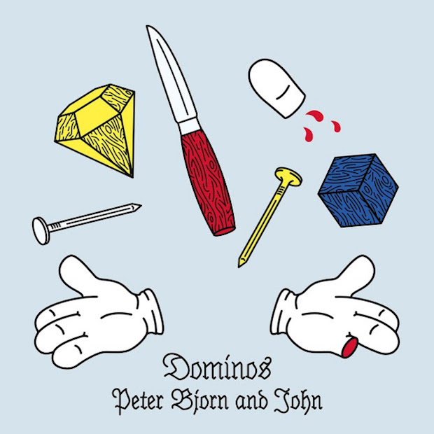 Peter Bjorn And John - "Dominos"