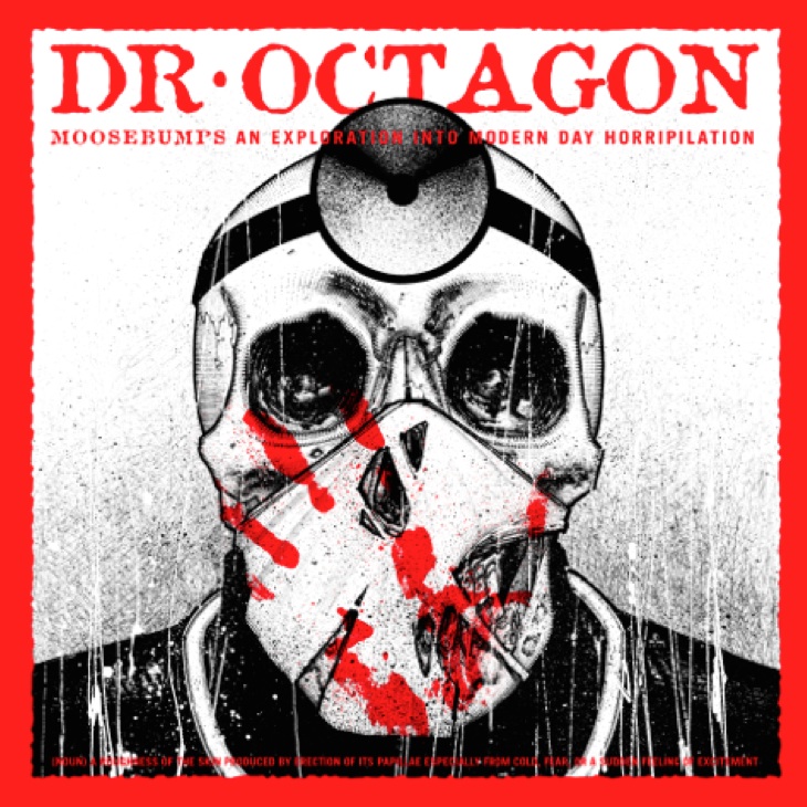 Dr. Octagon - 