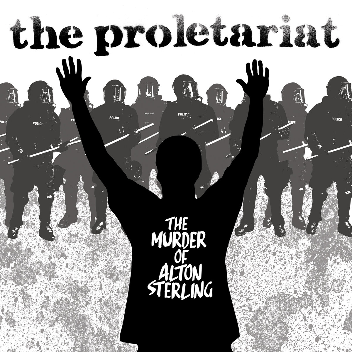 The-Proletariat-The-Murder-Of-Alton-Sterling