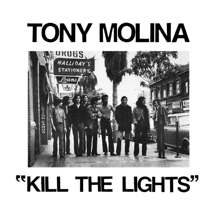 Tony-Molina-Kill-The-Lights