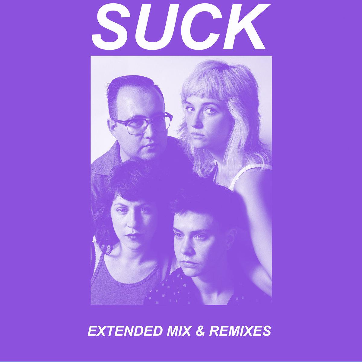 Suck - Extended Mix & Remixes