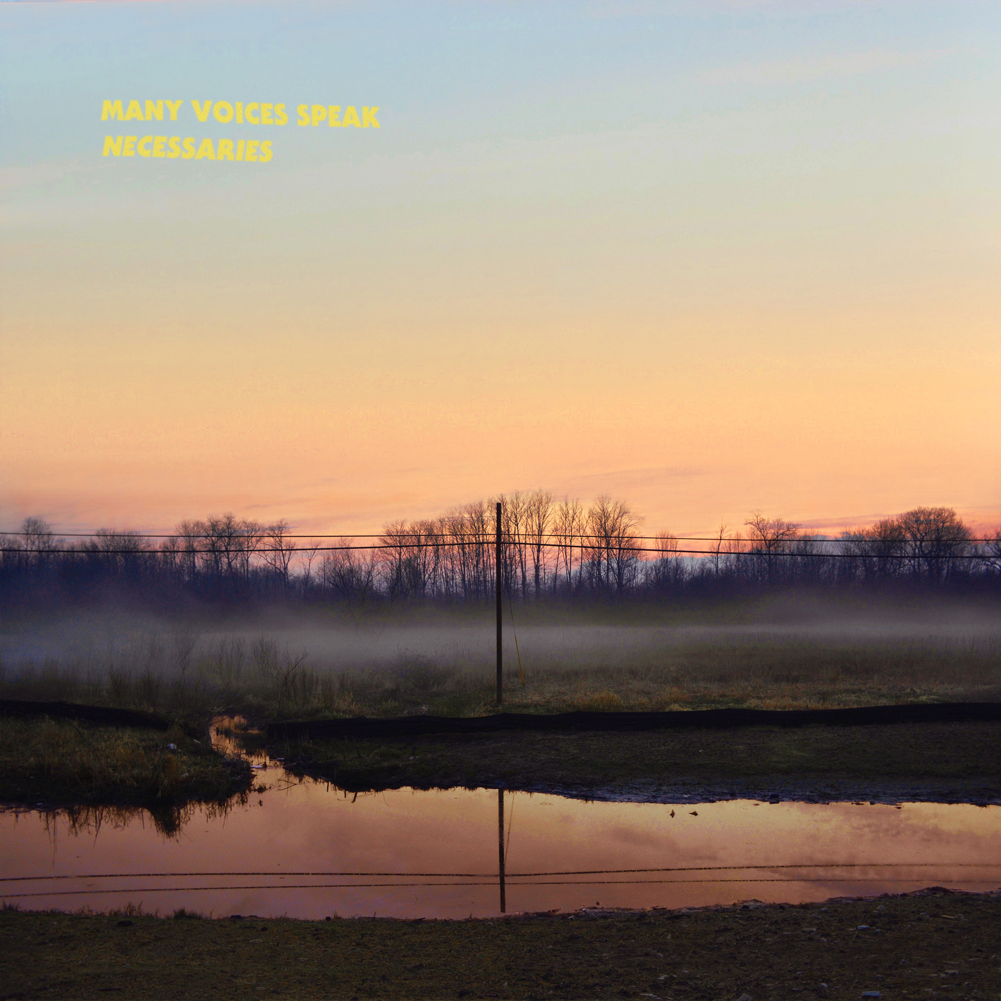 Many Voices Speak - "Necessaries"