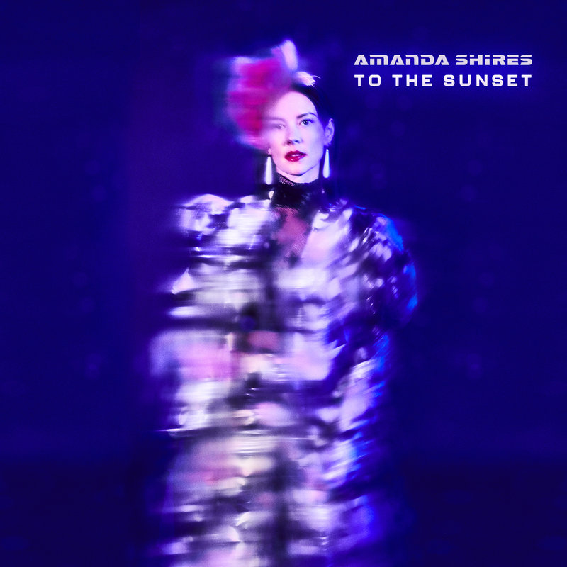 Amanda-Shires-To-The-Sunset