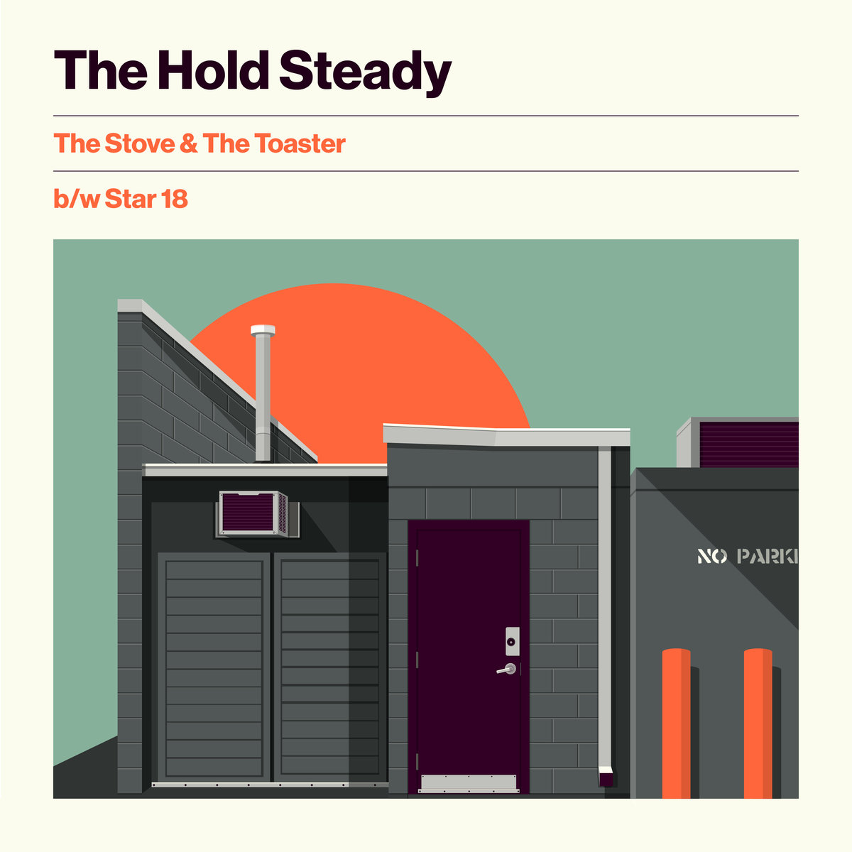 The Hold Steady - "The Stove & The Toaster" & "Star 18"