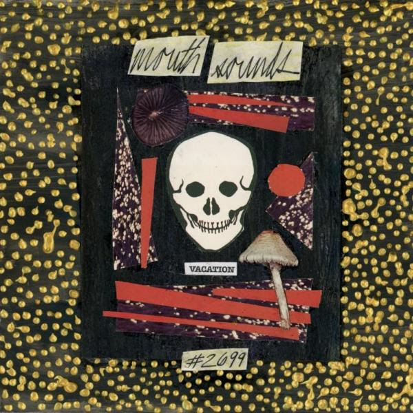 Vacation - Mouth Sounds #2699