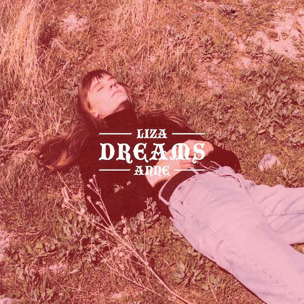 Liza Anne - Dreams EP