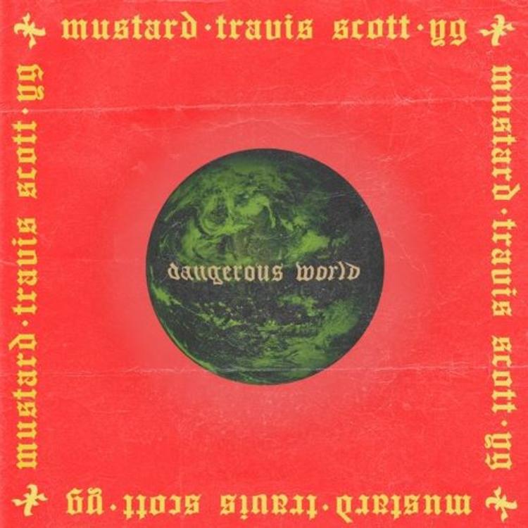 Mustard-Dangerous-World