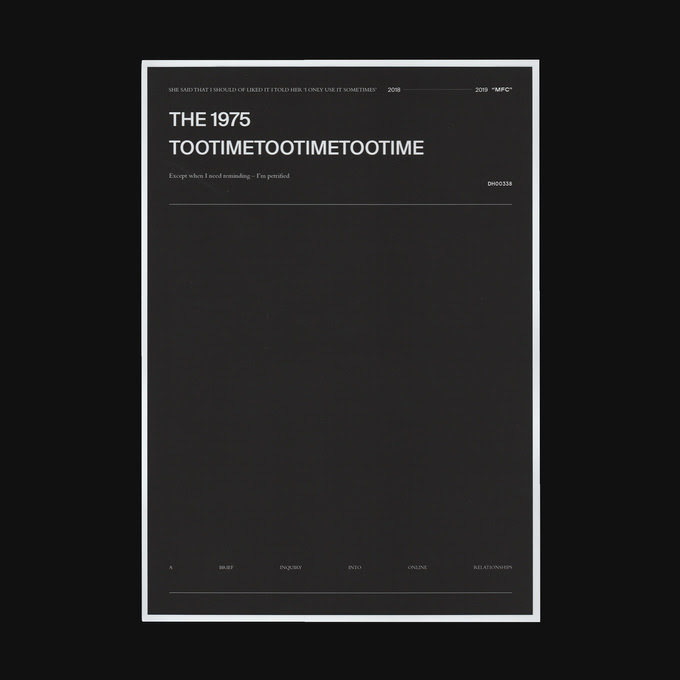 The 1975 - "TooTimeTooTimeTooTime"