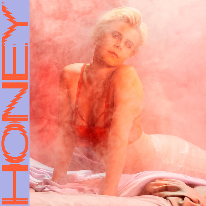 Robyn - "Honey"